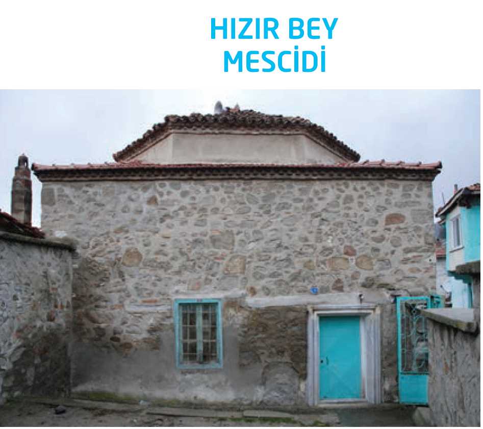 Hızır Bey Mescidi - Sivrihisar - Eskişehir