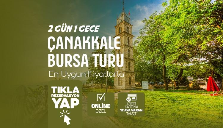 Çanakkale Bursa Turu