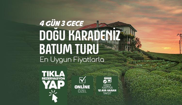 Doğu Karadeniz Ve Batum Turu